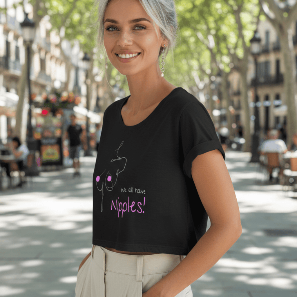 No Shit Shirts - Crop Shirt (Frontprint Large): We all have nipples! - Body & Autonomy & Sexism - basic