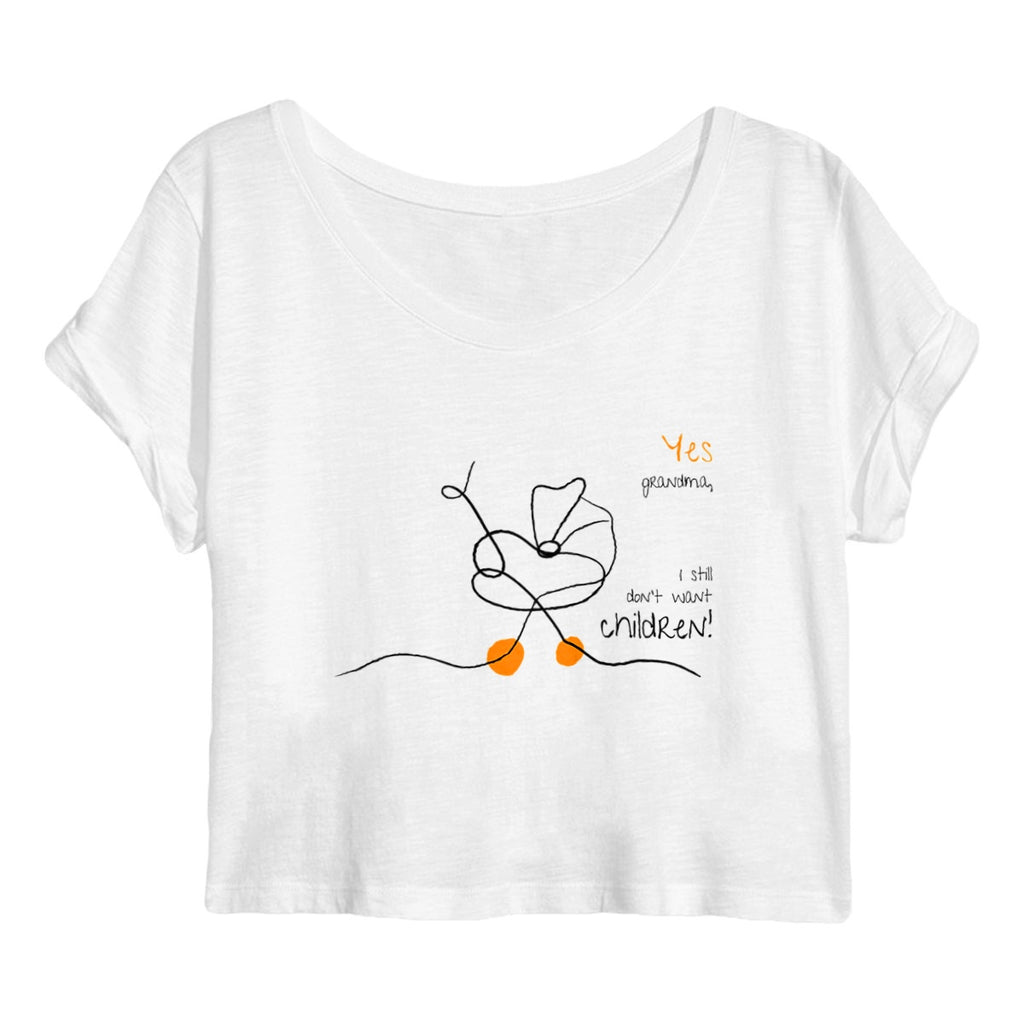 No Shit Shirts - Crop Shirt (Frontprint Large): Yes, grandma, I still don’t want children - Crop Shirts - basic