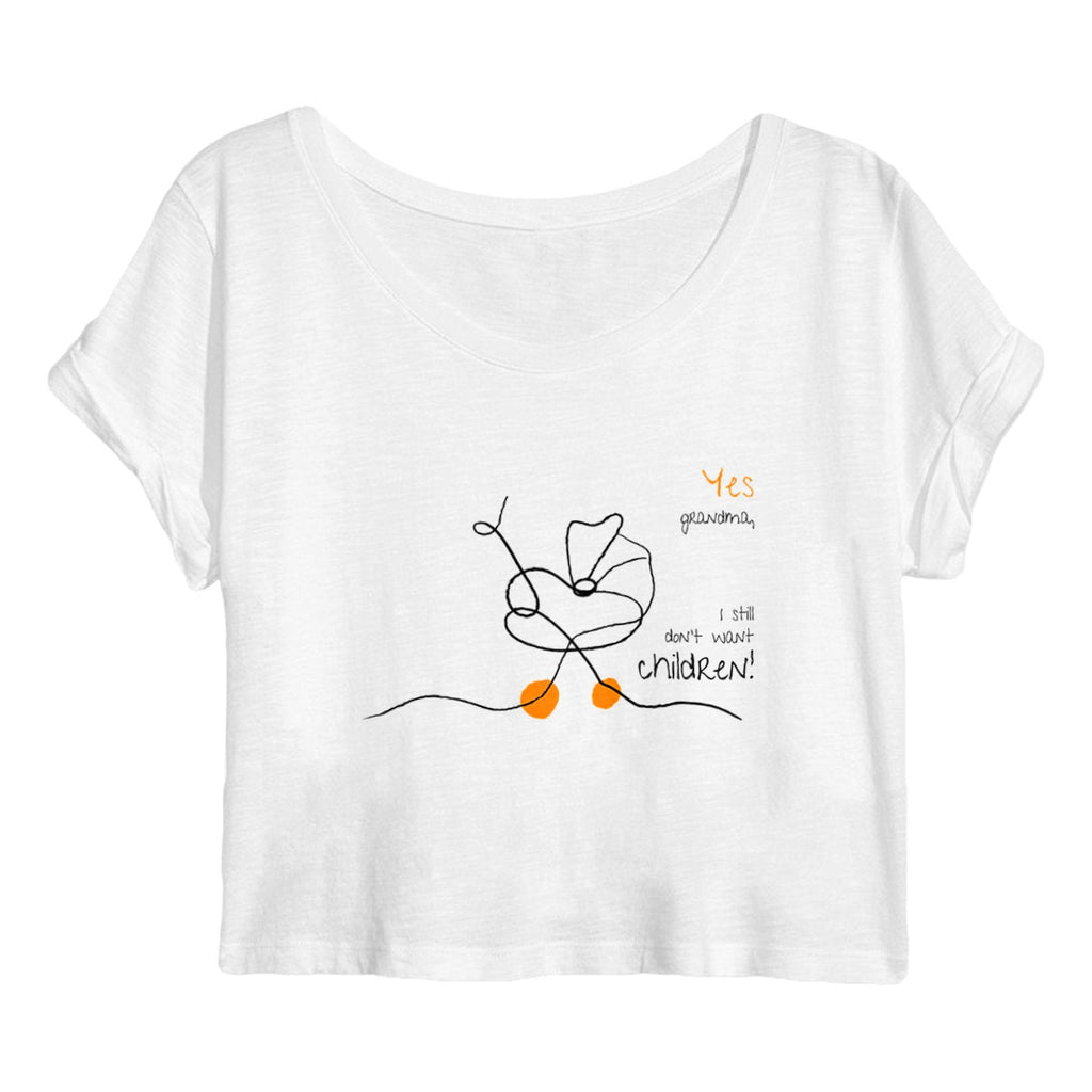 No Shit Shirts - Crop Shirt (Frontprint Large): Yes, grandma, I still don’t want children - Crop Shirts - basic
