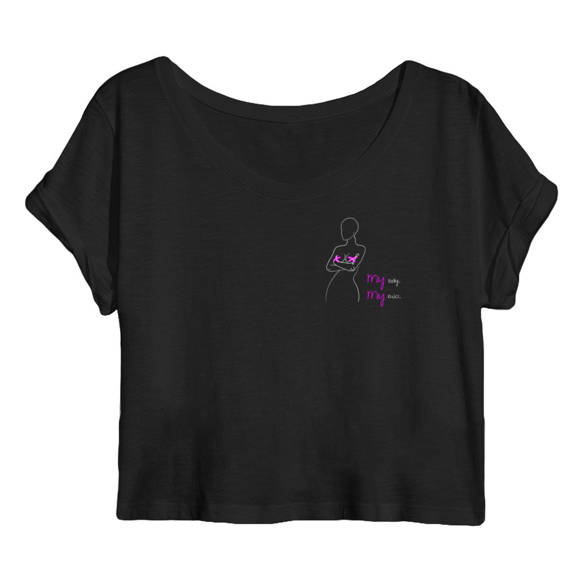 No Shit Shirts - Crop Shirt: My Body, My Rules - Body & Autonomy & Sexism - basic