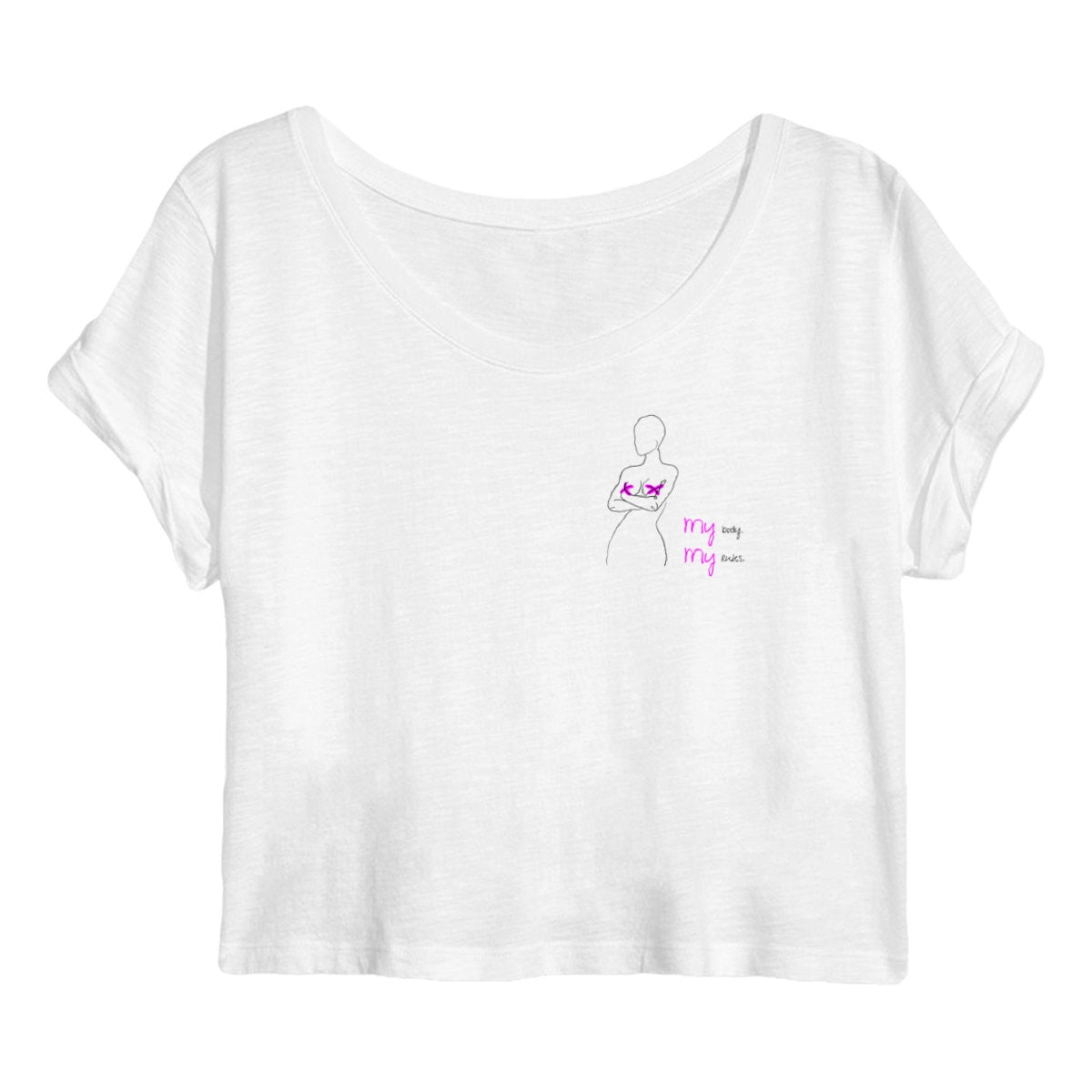 No Shit Shirts - Crop Shirt: My Body, My Rules - Body & Autonomy & Sexism - basic