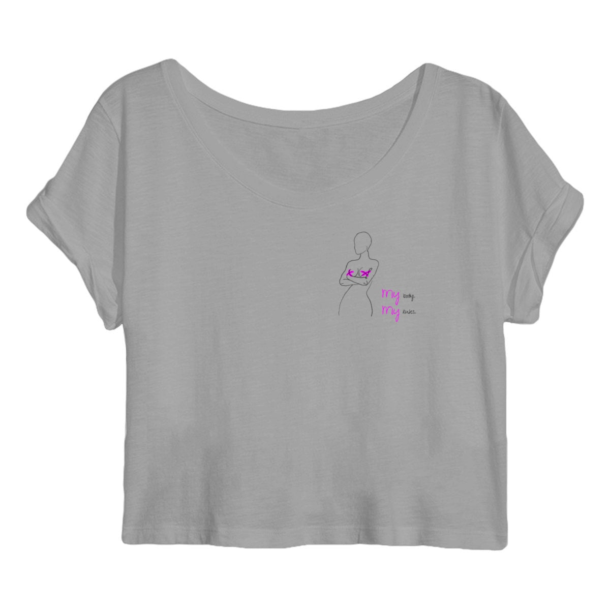 No Shit Shirts - Crop Shirt: My Body, My Rules - Body & Autonomy & Sexism - basic