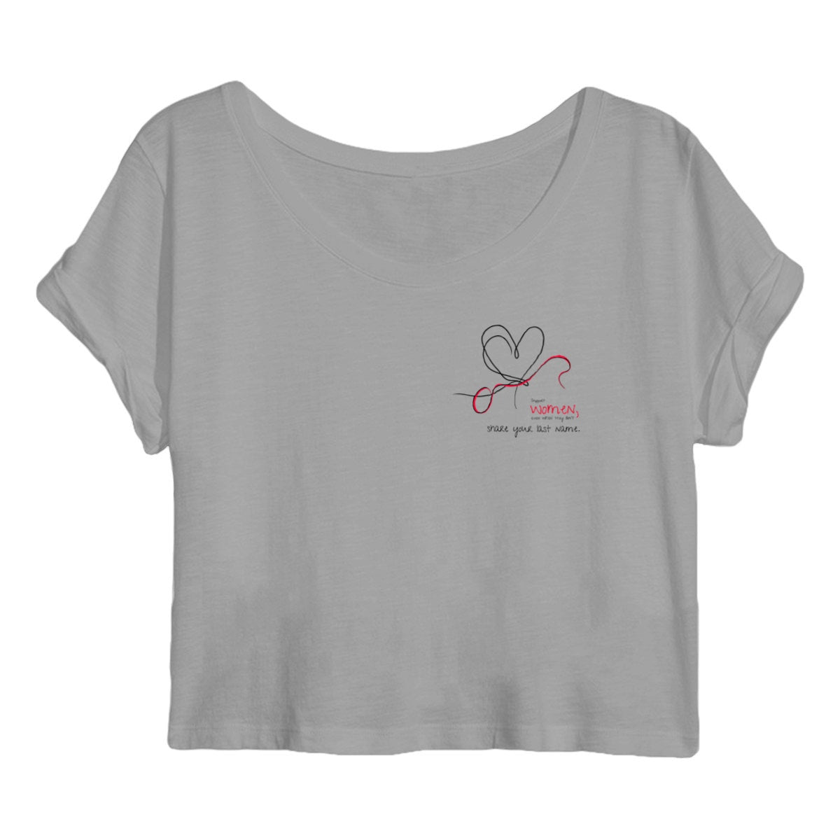 No Shit Shirts - Crop Shirt: Support women, even when they don’t share your last name. - Crop Shirts - basic