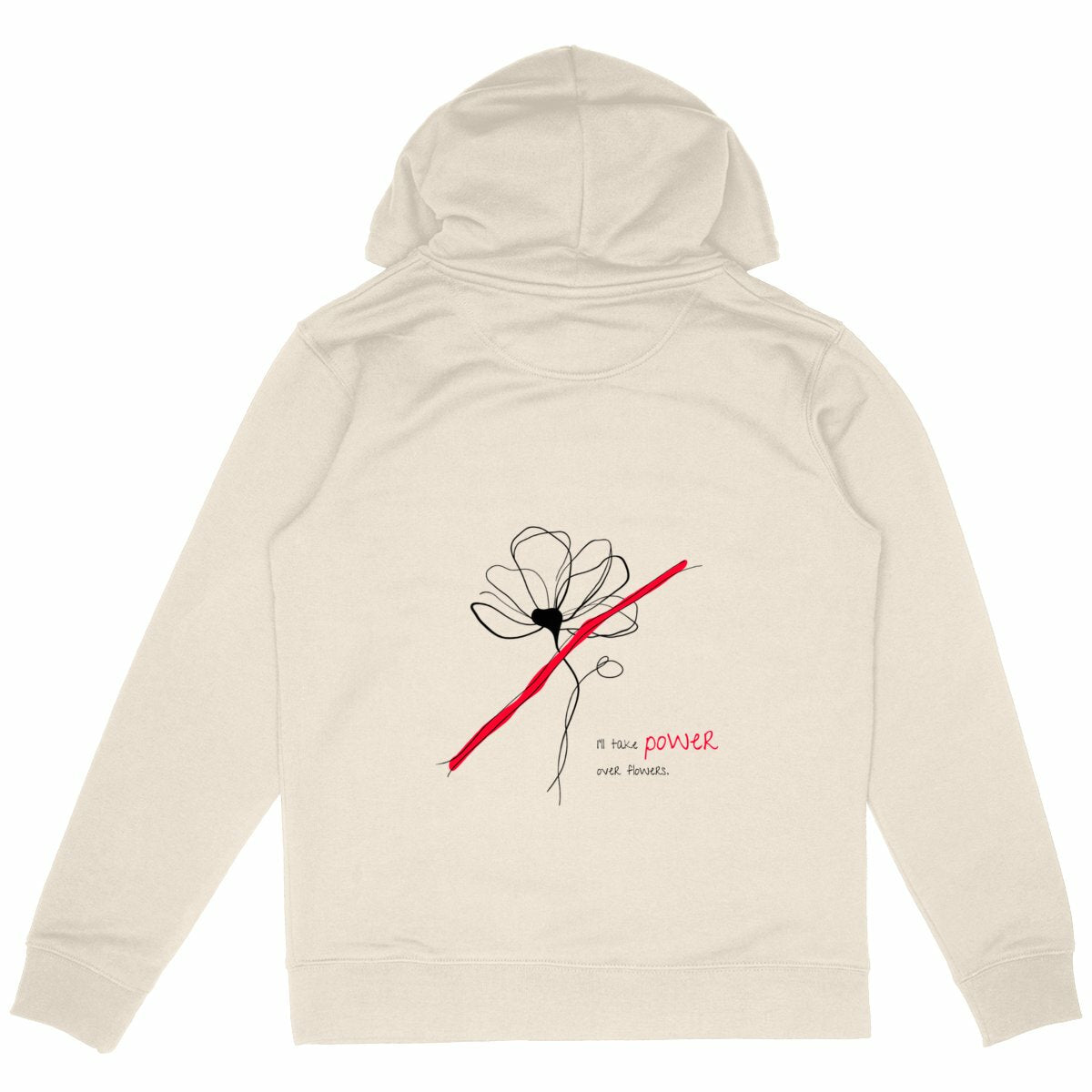 No Shit Shirts - Hoodie (Backprint): I’ll take power over flowers - Hoodies - basic