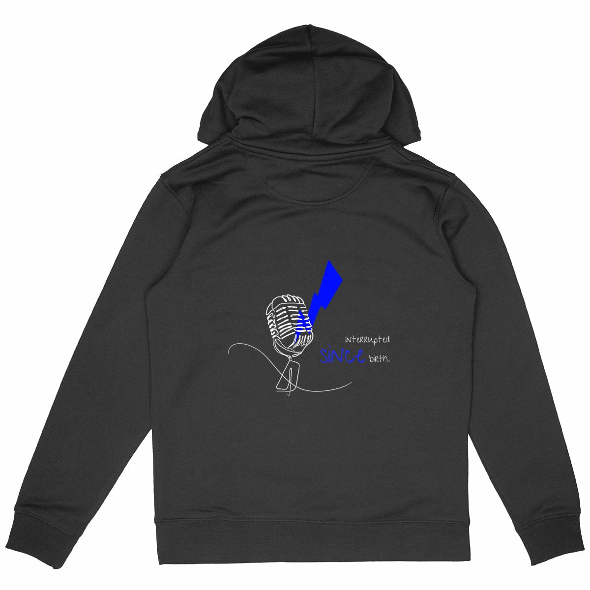 No Shit Shirts - Hoodie (Backprint): Interrupted since birth. - Hoodies - basic