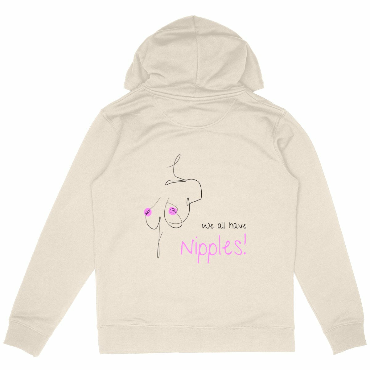 No Shit Shirts - Hoodie (Backprint): We all have nipples! - Body & Autonomy & Sexism - basic