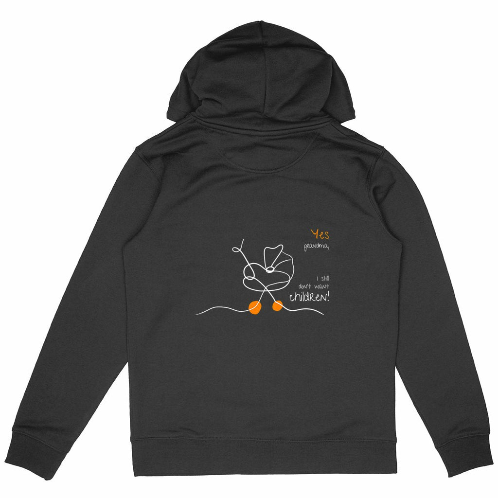 No Shit Shirts - Hoodie (Backprint): Yes, grandma, I still don’t want children - Gender Roles - basic