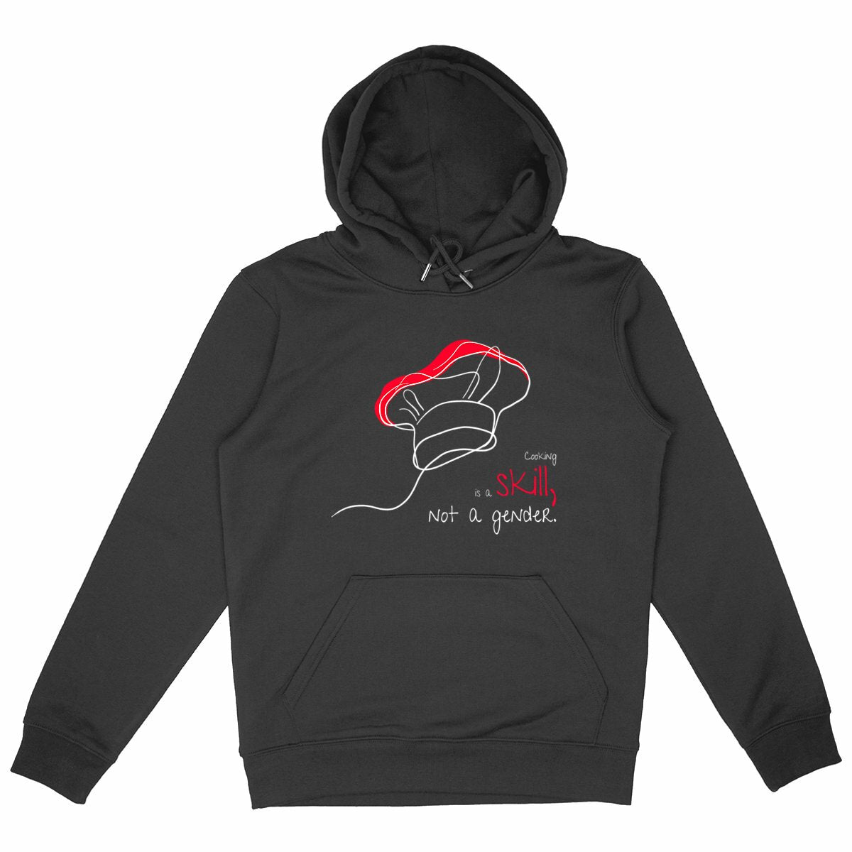 No Shit Shirts - Hoodie (Frontprint Large): Cooking is a skill, not a gender. - Gender Roles - basic
