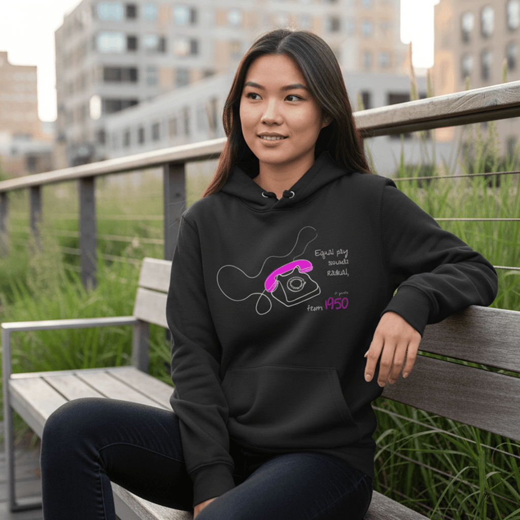 No Shit Shirts - Hoodie (Frontprint Large): Equal pay sounds radical… if you’re from 1950. - Equal Pay - basic