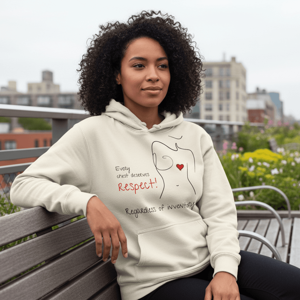 No Shit Shirts - Hoodie (Frontprint Large): Every chest deserves respect. Regardless of inventory. - Body & Autonomy & Sexism - basic