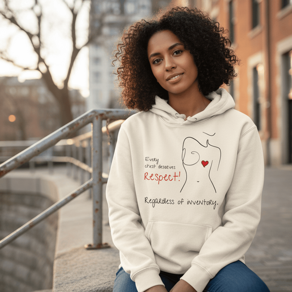 No Shit Shirts - Hoodie (Frontprint Large): Every chest deserves respect. Regardless of inventory. - Body & Autonomy & Sexism - basic