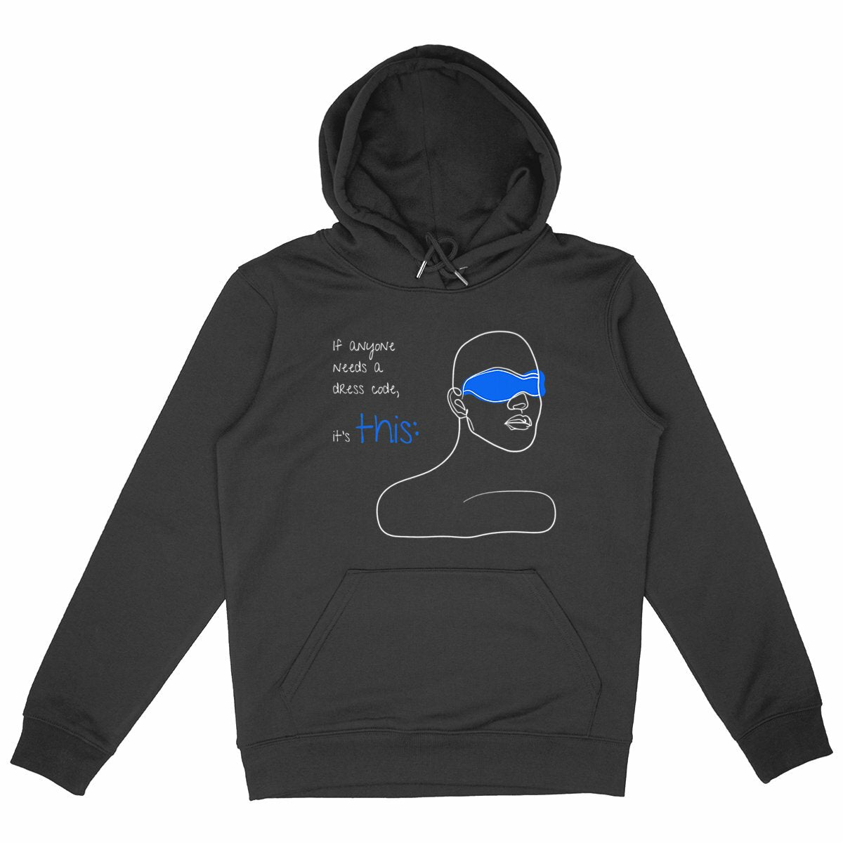 No Shit Shirts - Hoodie (Frontprint Large): If anyone needs a dress code, it’s this: - Hoodies - basic