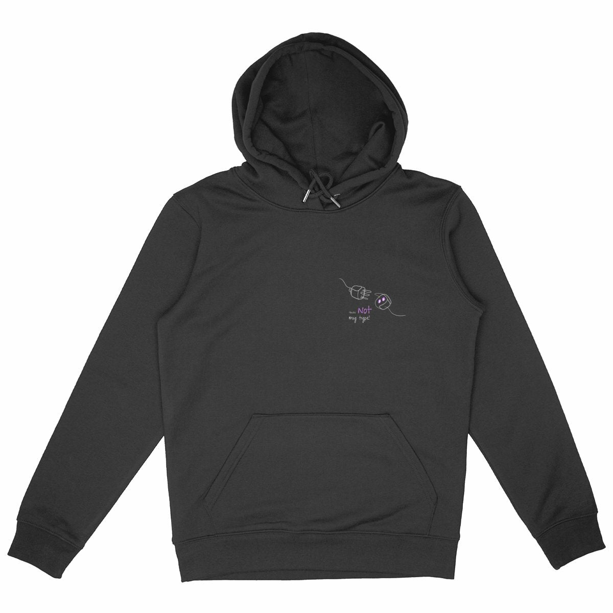 No Shit Shirts - Hoodie: Your not my type - Body & Autonomy & Sexism - basic