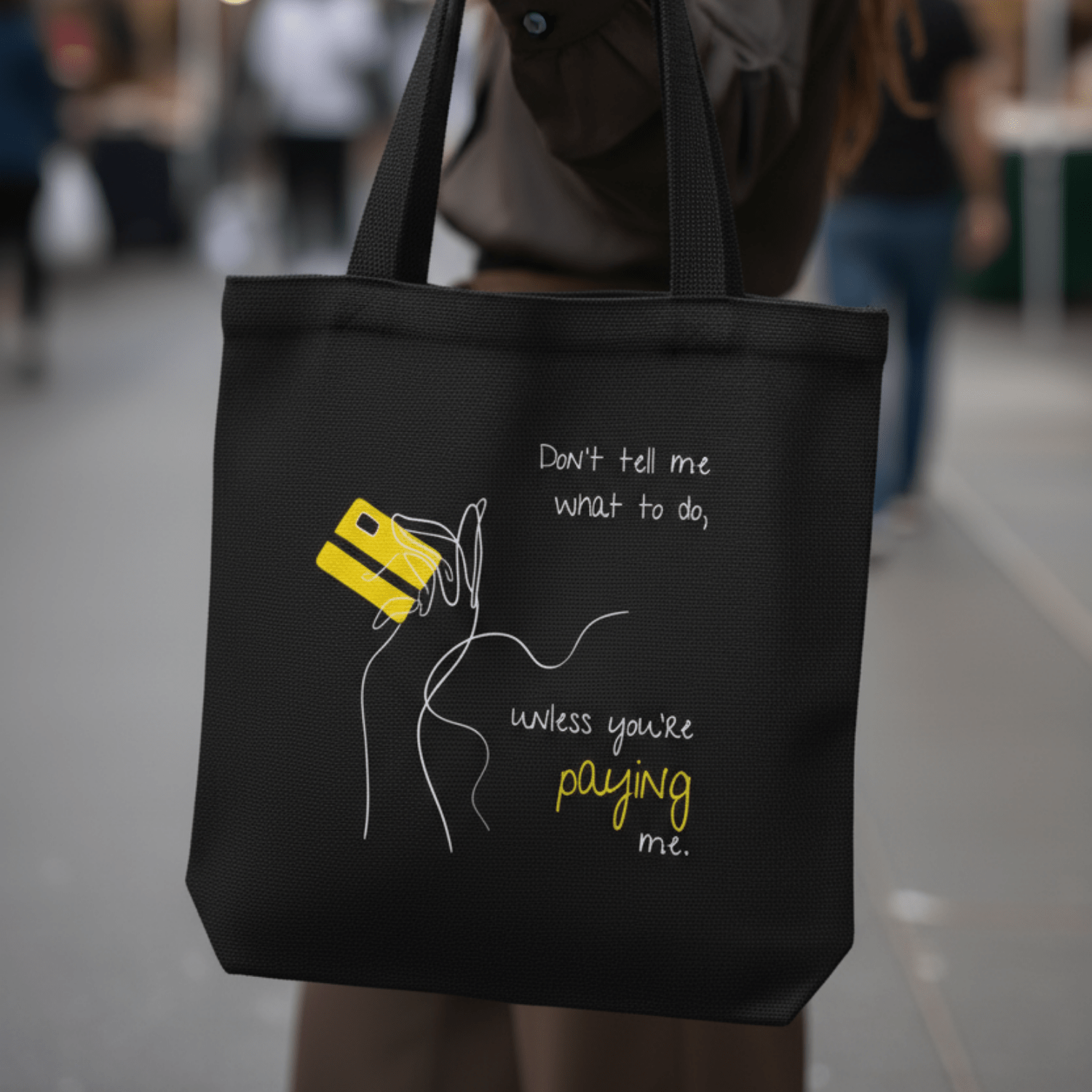 No Shit Shirts - Jutebeutel: Don’t tell me what to do, unless you’re paying me - Jutebeuel - basic