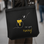 No Shit Shirts - Jutebeutel: Not your honey - Body & Autonomy & Sexism - basic