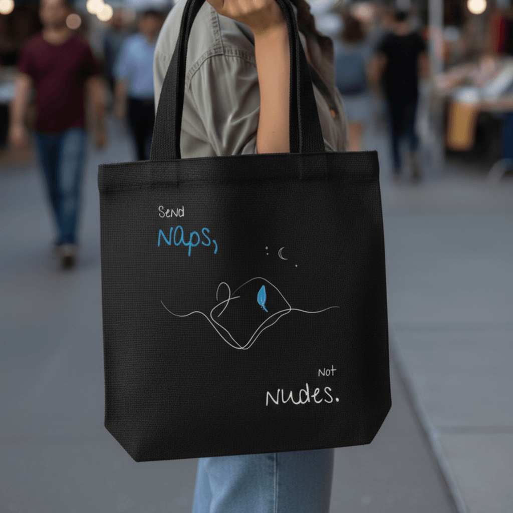 No Shit Shirts - Jutebeutel: Send Naps, Not Nudes - Body & Autonomy & Sexism - basic