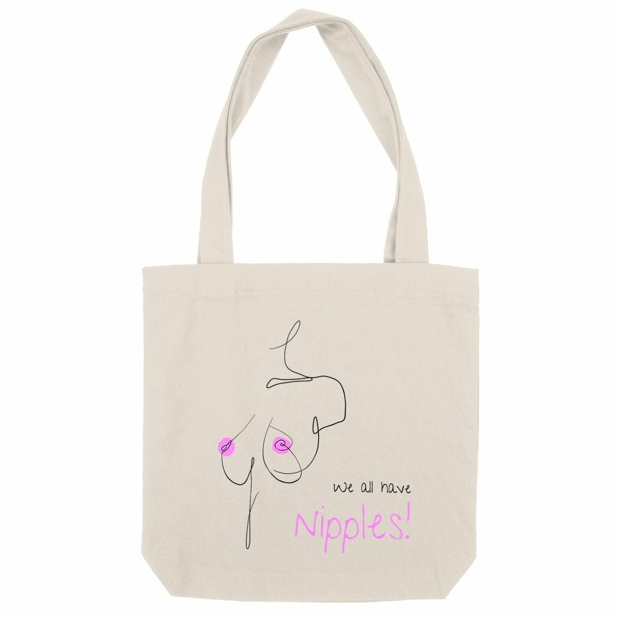 No Shit Shirts - Jutebeutel: We all have nipples! - Body & Autonomy & Sexism - basic