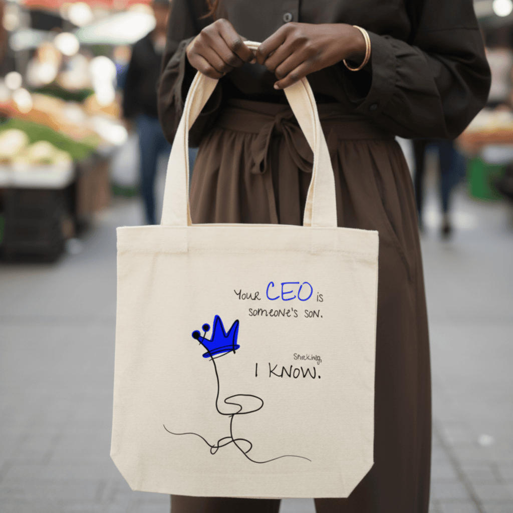 No Shit Shirts - Jutebeutel: Your CEO is someone’s son. Shocking, I know. - Equal Pay - basic