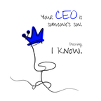 No Shit Shirts - Jutebeutel: Your CEO is someone’s son. Shocking, I know. - Equal Pay - basic