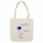 No Shit Shirts - Jutebeutel: Your CEO is someone’s son. Shocking, I know. - Equal Pay - basic