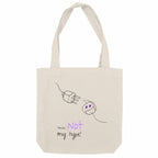 No Shit Shirts - Jutebeutel: Your not my type - Body & Autonomy & Sexism - basic