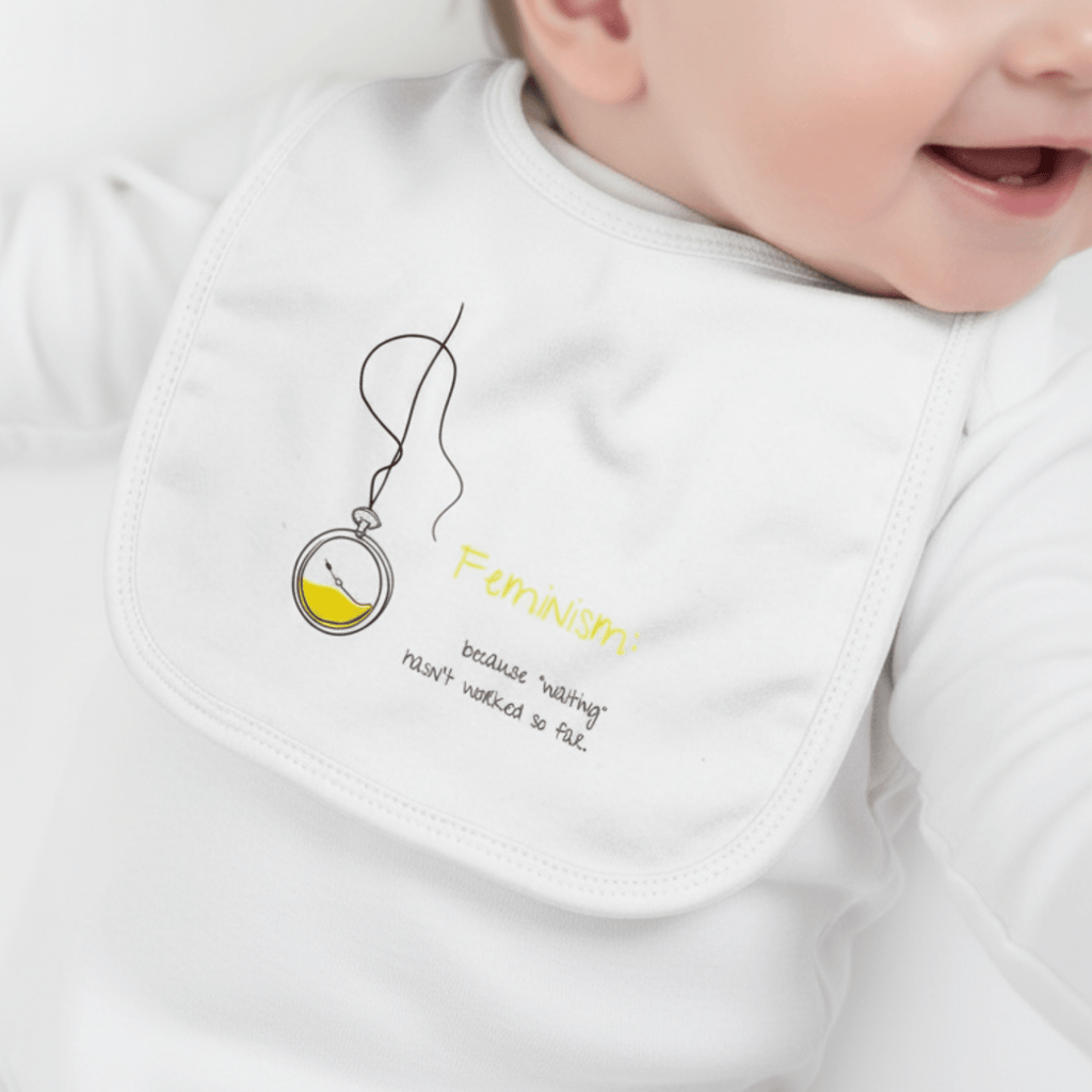 No Shit Shirts - Lätzchen: Feminism: because “waiting” hasn’t worked so far - Lätzchen - basic