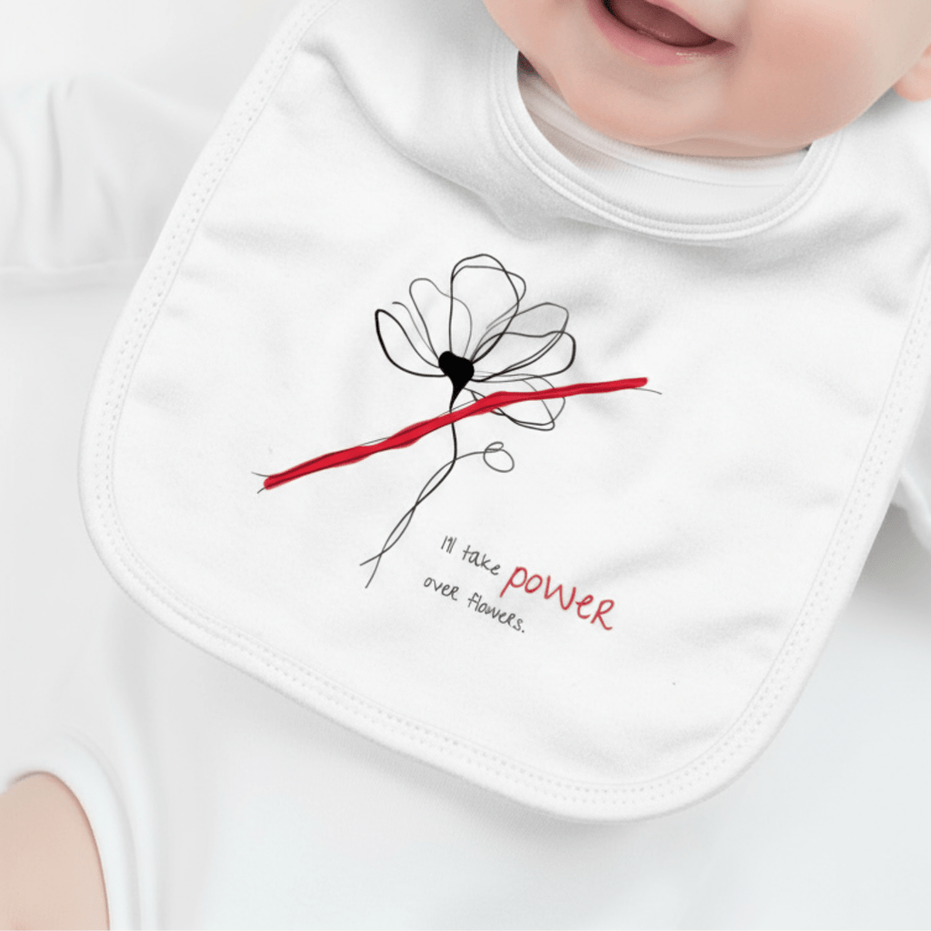 No Shit Shirts - Lätzchen: I’ll take power over flowers - Lätzchen - basic