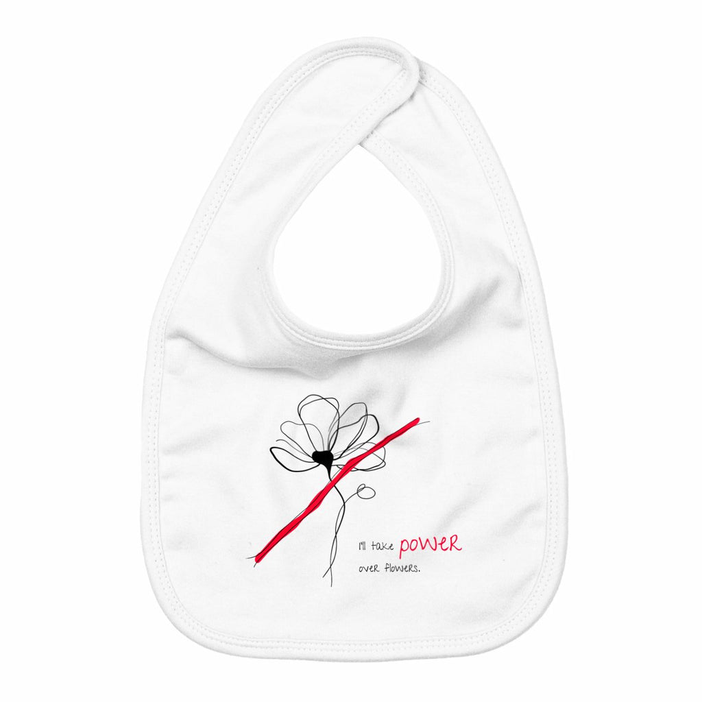 No Shit Shirts - Lätzchen: I’ll take power over flowers - Lätzchen - basic