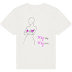 No Shit Shirts - Oversize Shirt (Backprint): My Body, My Rules - Body & Autonomy & Sexism - basic