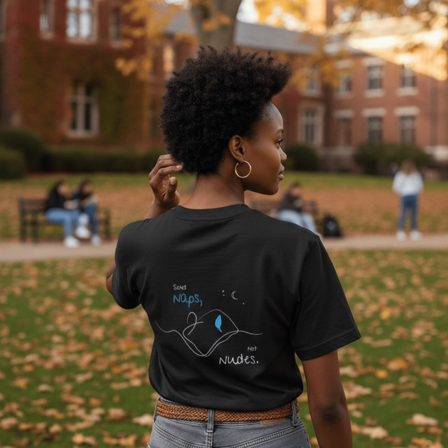 No Shit Shirts - Oversize Shirt (Backprint): Send Naps, Not Nudes - Body & Autonomy & Sexism - basic