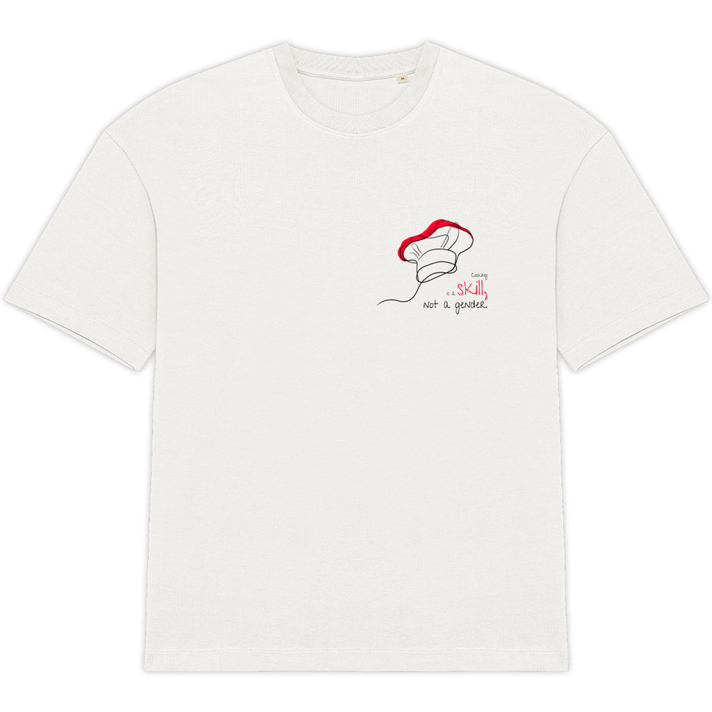 No Shit Shirts - Oversize Shirt: Cooking is a skill, not a gender. - Gender Roles - basic