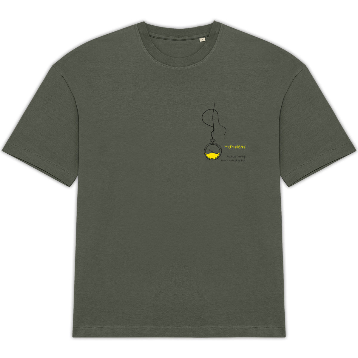 No Shit Shirts - Oversize Shirt: Feminism: because “waiting” hasn’t worked so far - Oversize Shirts - basic