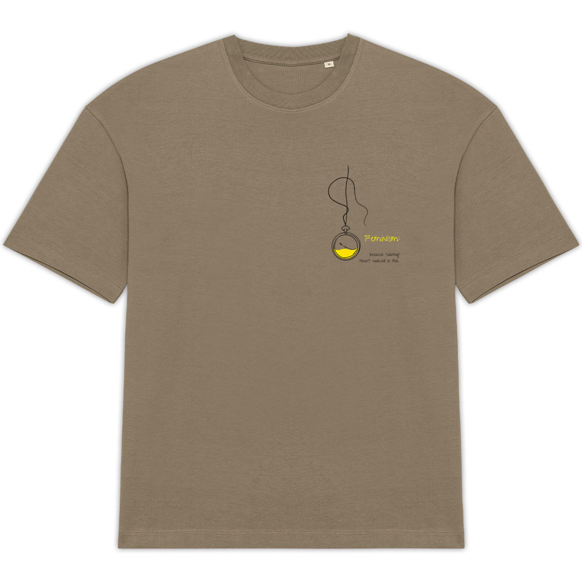 No Shit Shirts - Oversize Shirt: Feminism: because “waiting” hasn’t worked so far - Oversize Shirts - basic