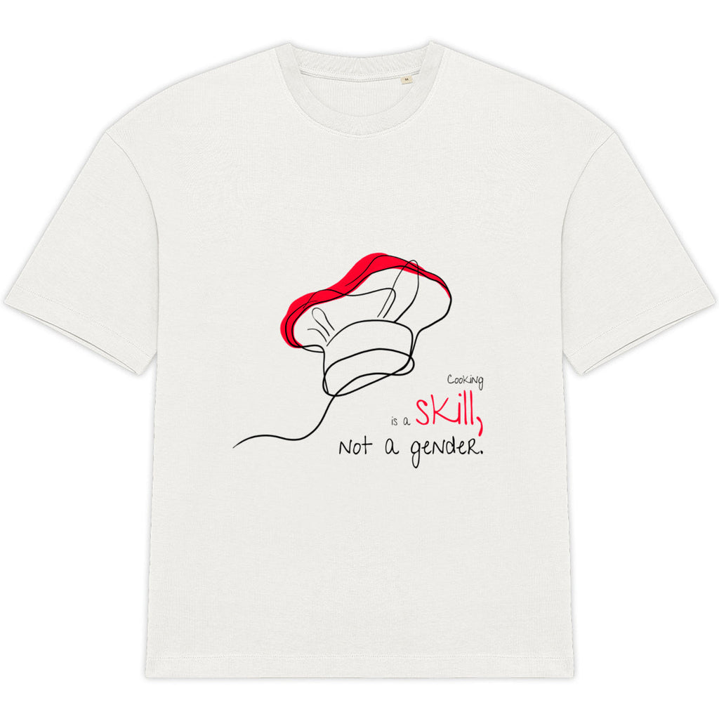 No Shit Shirts - Oversize Shirt (Frontprint Large): Cooking is a skill, not a gender. - Gender Roles - basic