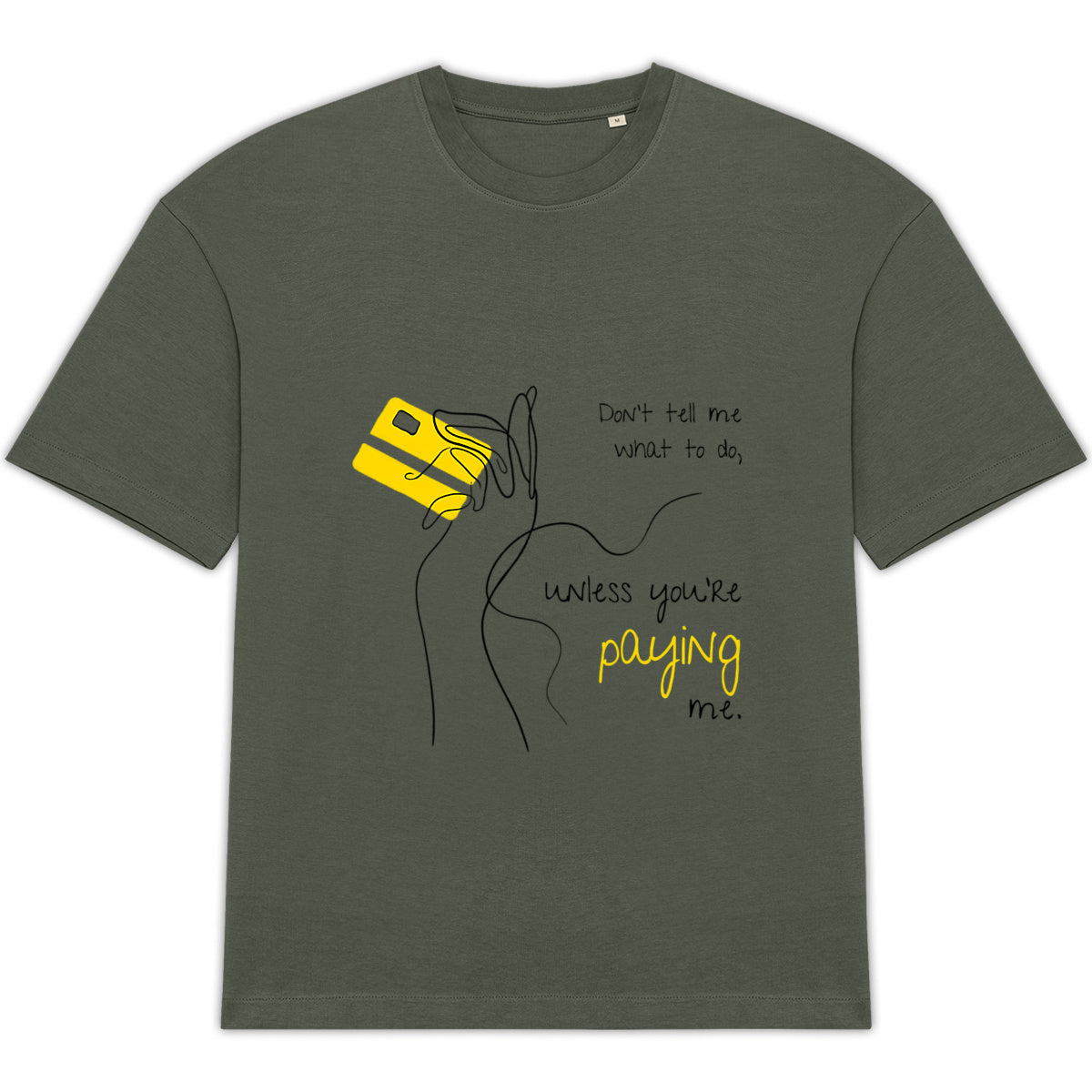 No Shit Shirts - Oversize Shirt (Frontprint Large): Don’t tell me what to do, unless you’re paying me - Mansplaining - basic