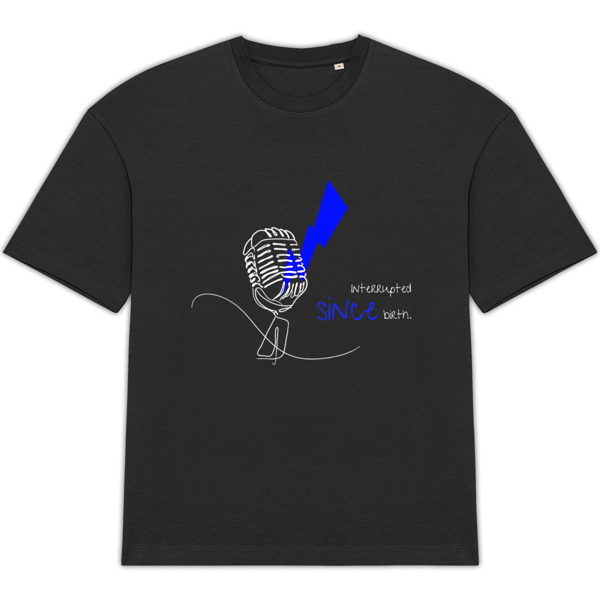 No Shit Shirts - Oversize Shirt (Frontprint Large): Interrupted since birth. - Mansplaining - basic