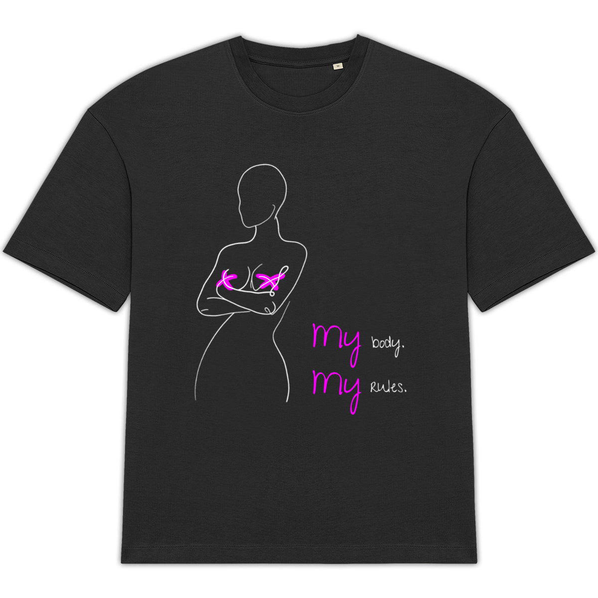 No Shit Shirts - Oversize Shirt (Frontprint Large): My Body, My Rules - Body & Autonomy & Sexism - basic