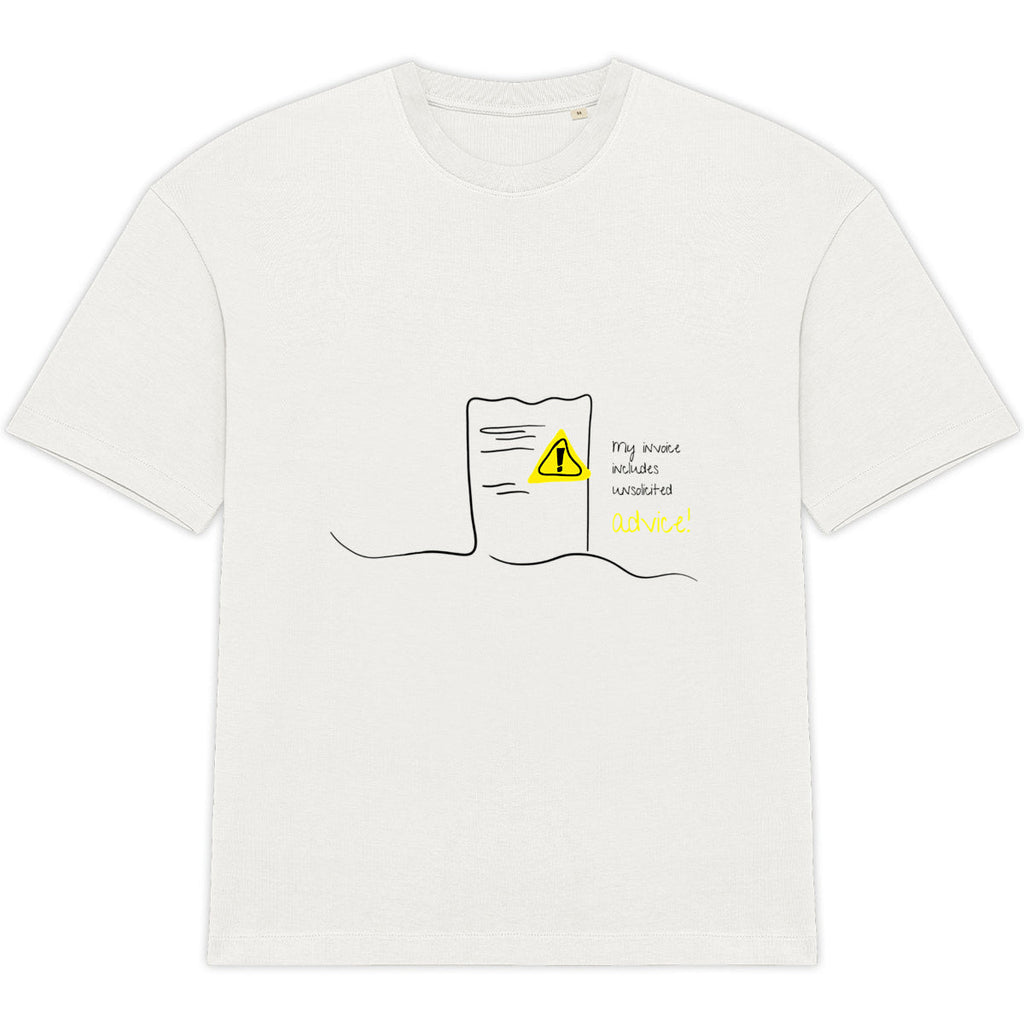 No Shit Shirts - Oversize Shirt (Frontprint Large): My invoice includes unsolicited advice. - Mansplaining - basic