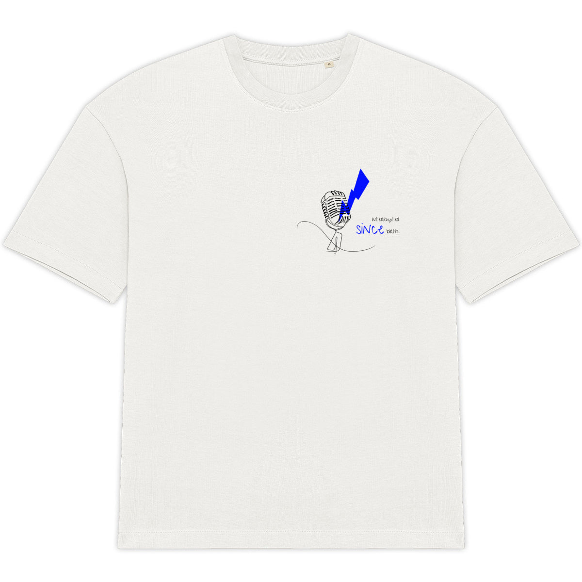 No Shit Shirts - Oversize Shirt: Interrupted since birth. - Mansplaining - basic