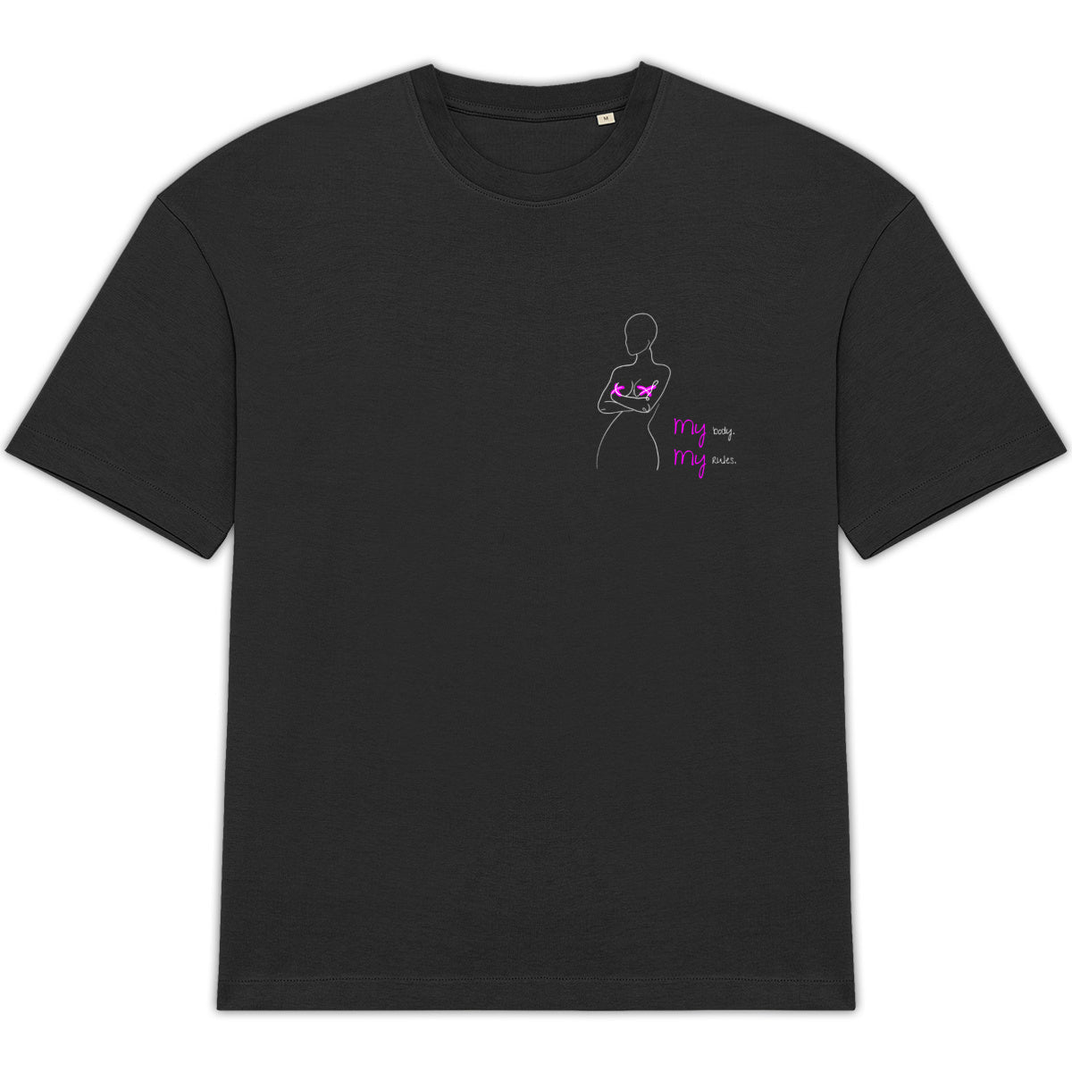 No Shit Shirts - Oversize Shirt: My Body, My Rules - Body & Autonomy & Sexism - basic