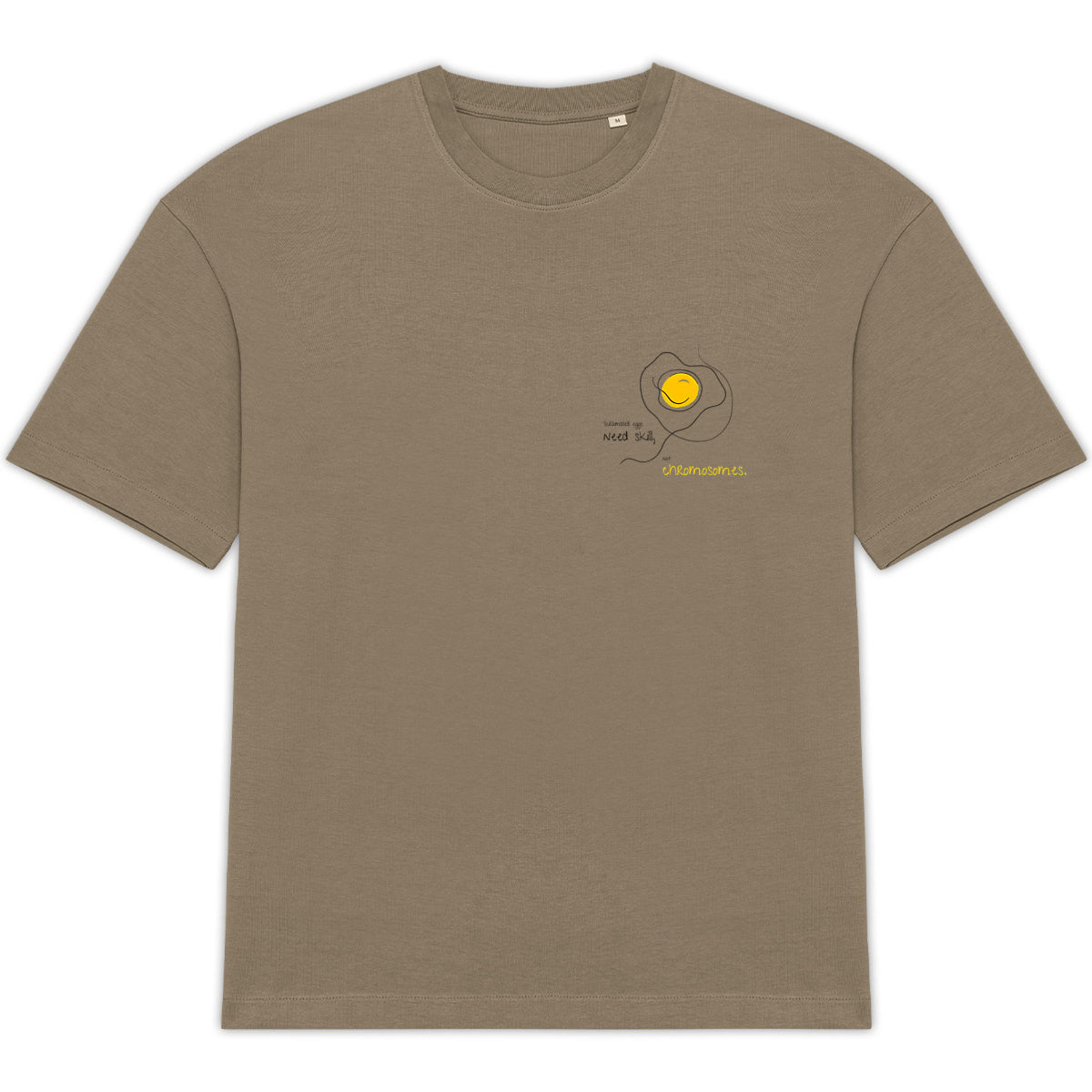 No Shit Shirts - Oversize Shirt: Scrambled eggs need skill, not chromosomes. - Gender Roles - basic