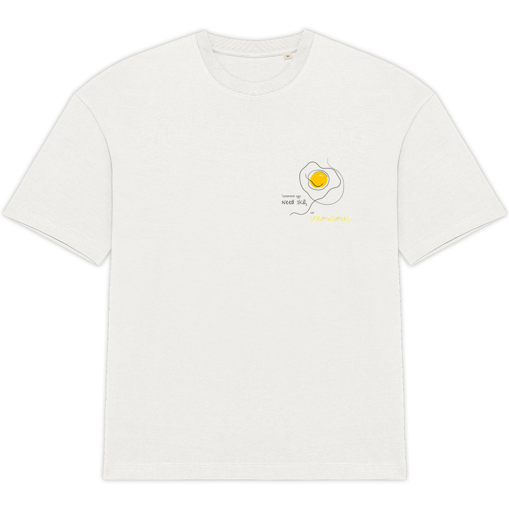No Shit Shirts - Oversize Shirt: Scrambled eggs need skill, not chromosomes. - Gender Roles - basic