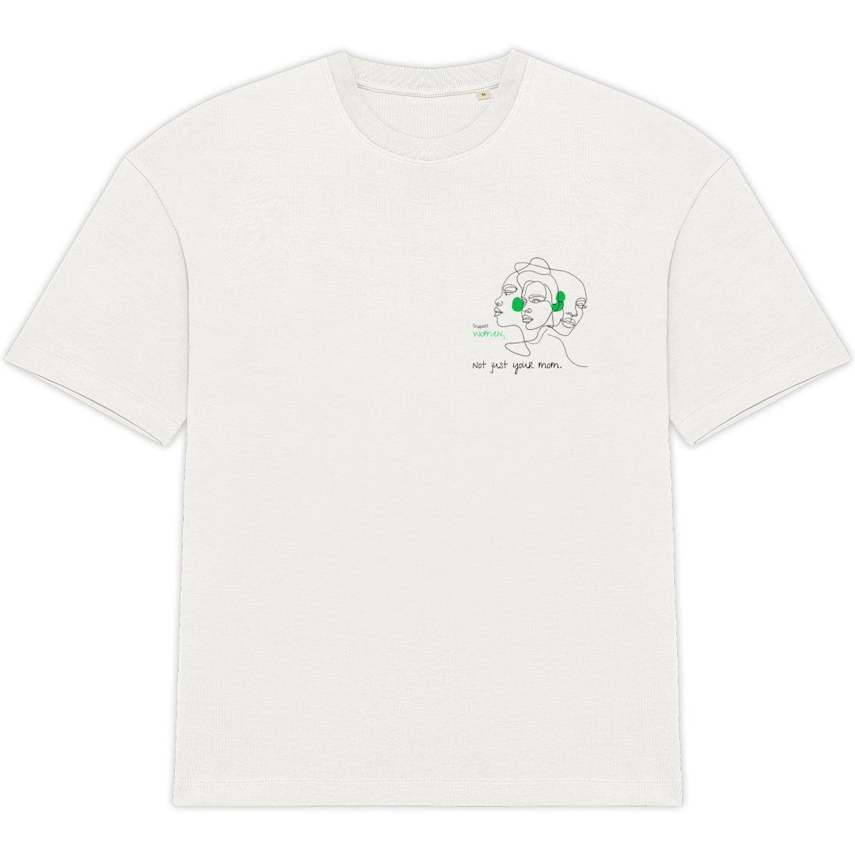 No Shit Shirts - Oversize Shirt: Support women. Not just your mom - Oversize Shirts - basic