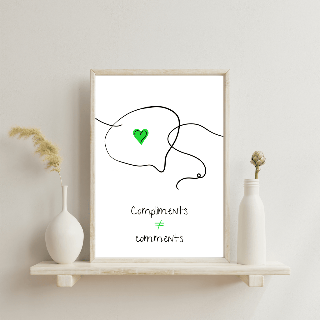 No Shit Shirts - Poster: Compliments ≠ comments. - Mansplaining - basic