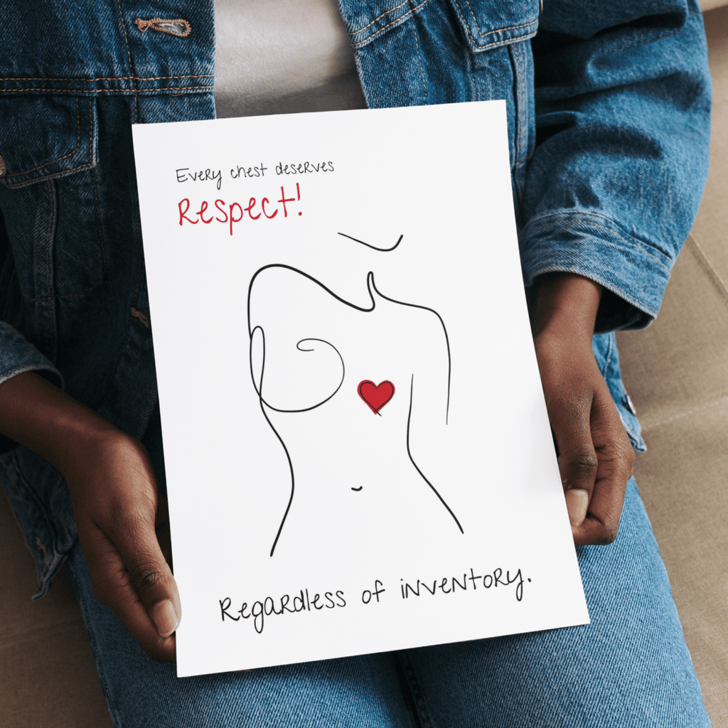 No Shit Shirts - Poster: Every chest deserves respect. Regardless of inventory. - Body & Autonomy & Sexism - basic