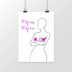 No Shit Shirts - Poster: My Body, My Rules - Body & Autonomy & Sexism - basic