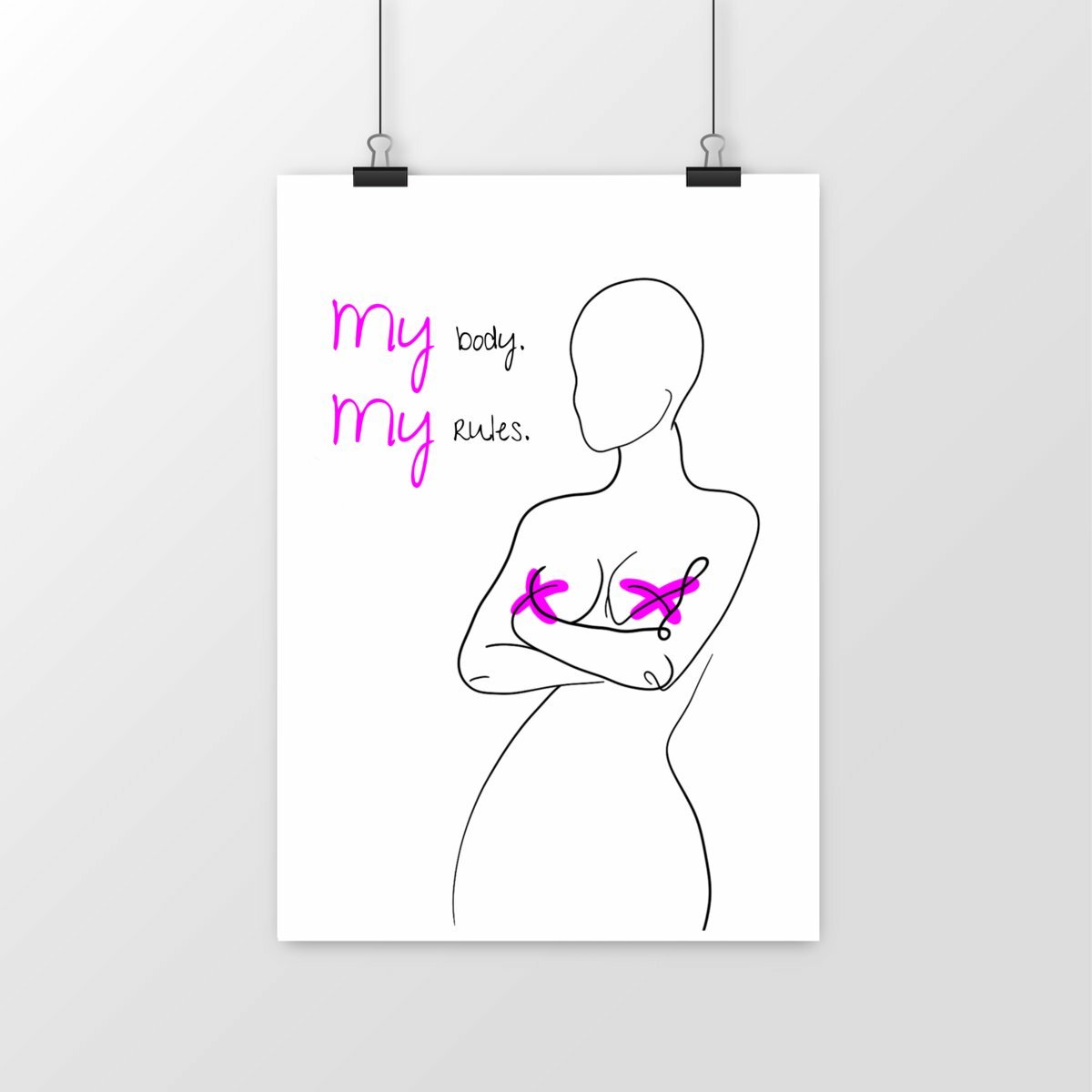 No Shit Shirts - Poster: My Body, My Rules - Body & Autonomy & Sexism - basic