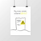 No Shit Shirts - Poster: My invoice includes unsolicited advice. - Mansplaining - basic