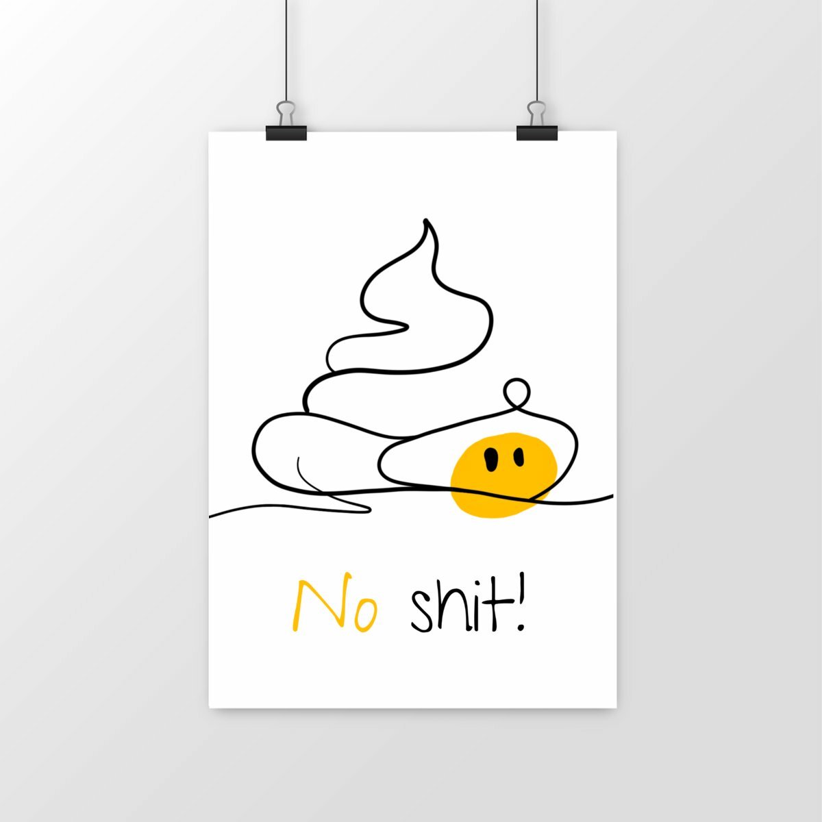 No Shit Shirts - Poster: No Shit! - Poster - basic