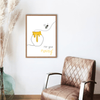 No Shit Shirts - Poster: Not your honey - Body & Autonomy & Sexism - basic